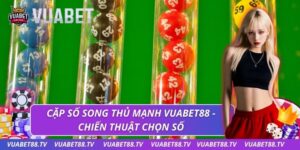 Cặp số song thủ mạnh
