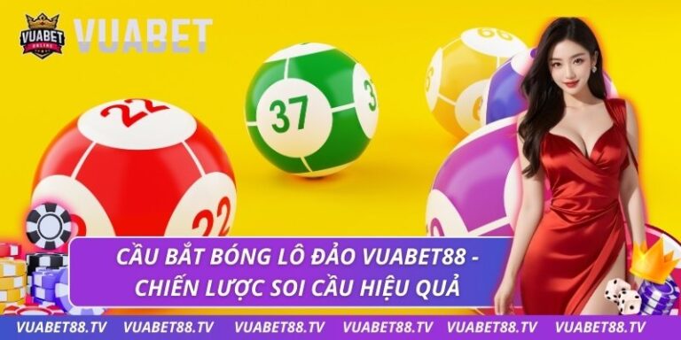 Cầu bắt bóng lô đảo
