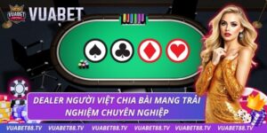 Dealer người Việt chia bài