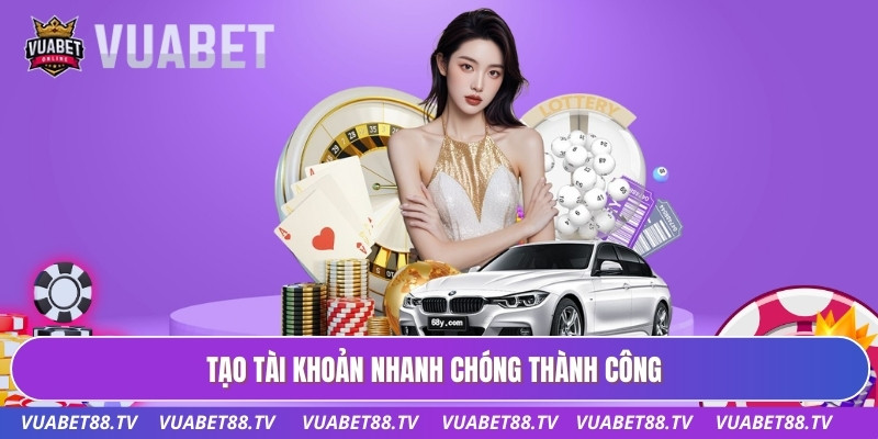 Trang chủ 37 Tạo tài khoản nhanh chóng thành công