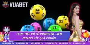 Trực Tiếp Xổ Số